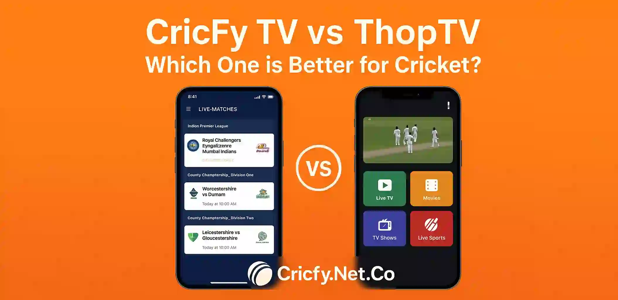 CricFy TV vs ThopTV – Which One is Better for Cricket?