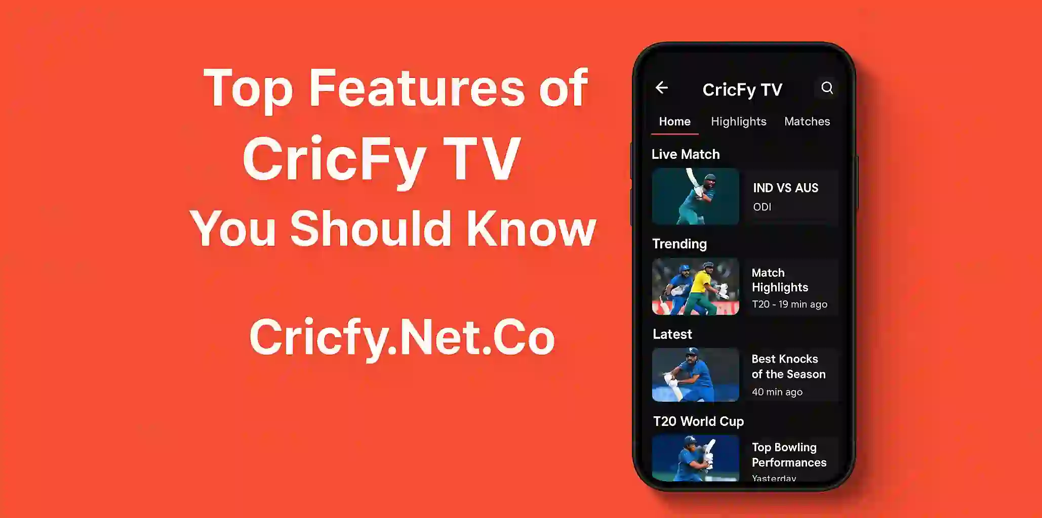 Top Features of CricFy TV You Should Know